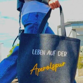 Filz-Tasche/-Shopper Einkaufstasche "Leben auf der APEROLspur"